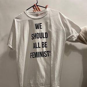We Should All Be Feminists - T-Shirt